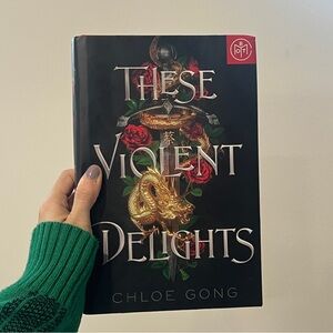 These Violent Delights by Chloe Gong
